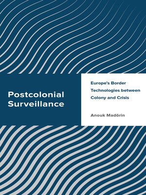 cover image of Postcolonial Surveillance